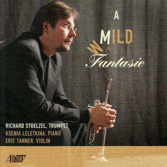 A Mild Fantasie by Richard Stoelzel