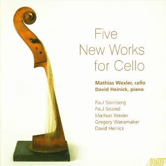 Five New Works for Cello by Mathias Wexler