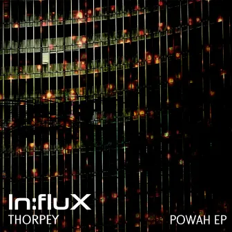 Powah EP by Thorpey