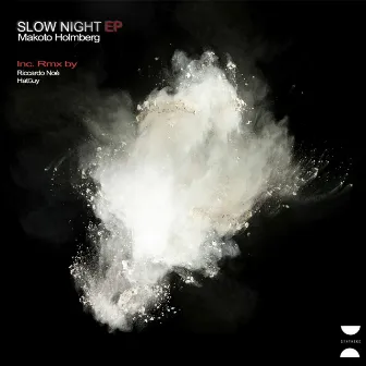 Slow Night EP by Makoto Holmberg