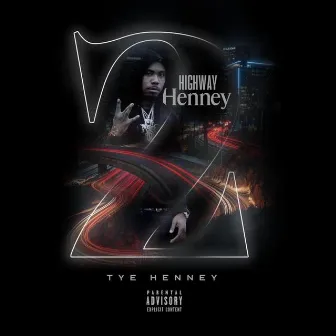 Highway Henney 2 by Tye Henney