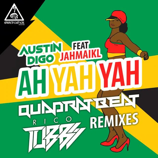 Ah Yah Yah - Rico Tubbs Remix