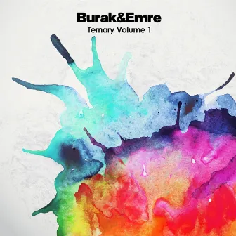 Ternary, Vol. 1 by Burak & Emre