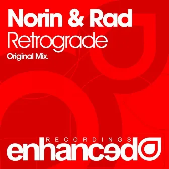 Retrograde by Norin & Rad