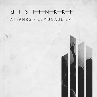 Lemonade EP by AFTAHRS