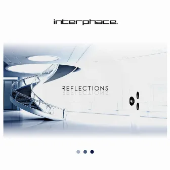 Reflections by Interphace