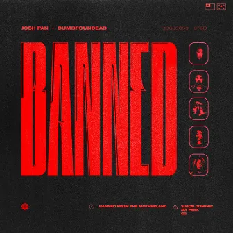 Banned From the Motherland (feat. Jay Park, Simon D, G2) - Single by josh pan