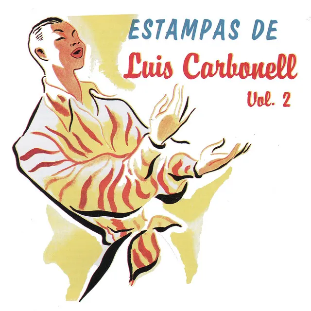 Estampas De Luis Carbonell Vol.2