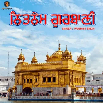 Nitnem Gurbani by Prabhjit Singh