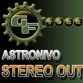 Stereo Out by AstroNivo