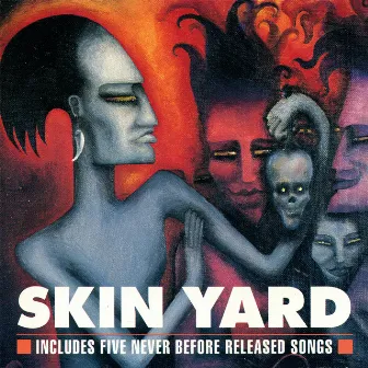 Skin Yard by Skin Yard