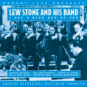 I Get A Kick Out Of You by Lew Stone & His Band