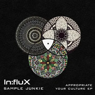 Appropriate Your Culture EP by Sample Junkie