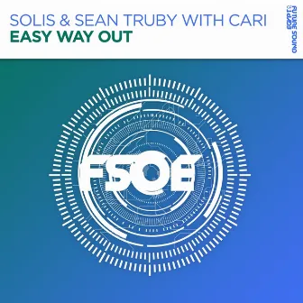 Easy Way Out by Solis & Sean Truby