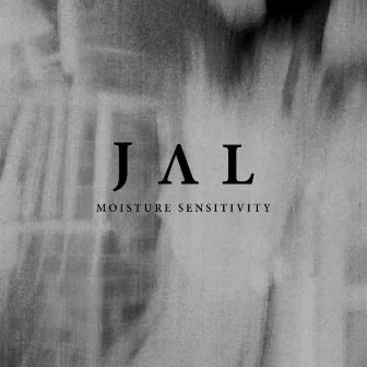 Moisture Sensitivity EP by Jal