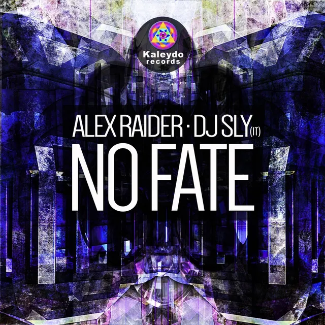 No Fate - Alex Raider Mix