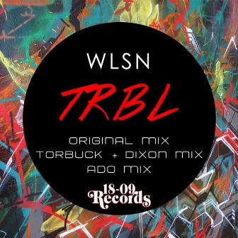 TRBL by WLSN