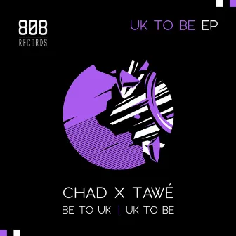 BE To UK EP by Chad (UK)