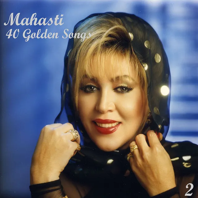 40 Mahasti Golden Songs, Vol. 2 - Persian Music