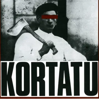 Aizkolari by Kortatu