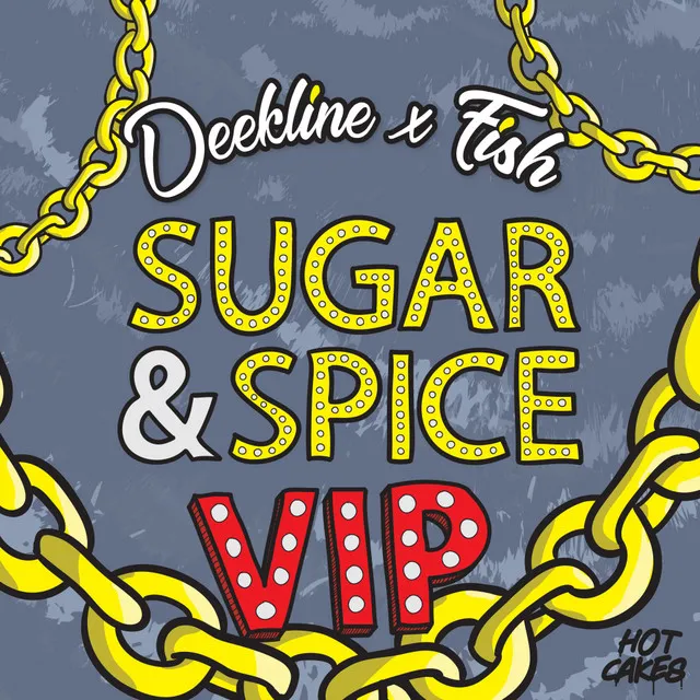 Sugar & Spice - VIP Mix