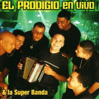 El Prodigio En Vivo by El Prodigio