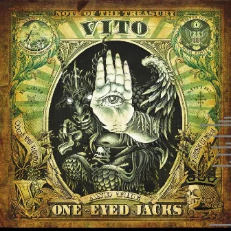 Vito and the One Eyed Jacks by Vito and the One Eyed Jacks