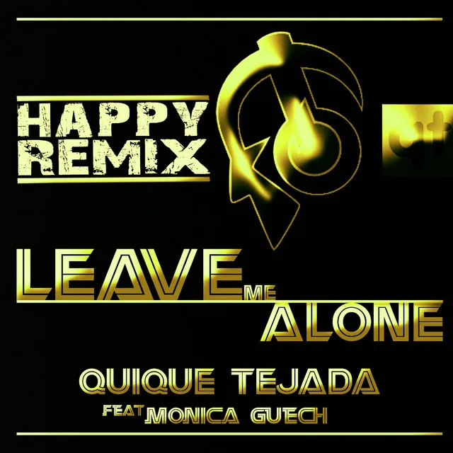 Leave Me Alone (Happy Remix Radio Edit)