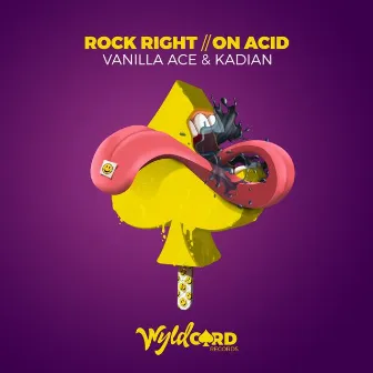 Rock Right / On Acid by Kadian