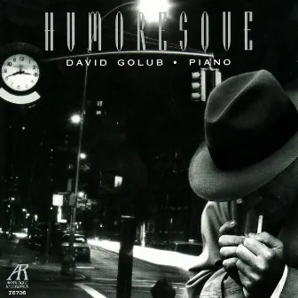 Tchaikovsky: Humoreske, Op. 10, No. 2 - Schumann: Humoresque, Op. 20 - Rachmaninoff: Humoresque, Op. 10, No. 5 - Dvorak: Humores by David Golub