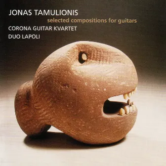 Jonas Tamulionis - Selected Compositions For Guitars by Corona Guitar Kvartet