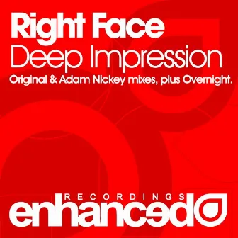 Deep Impression by Right Face