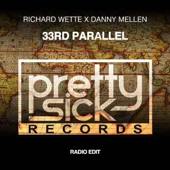 33rd Parallel (Radio Edit) by Richard Wette