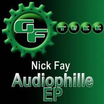 Audiophile EP by Nick Fay