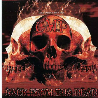 Back from the Dead by CMP