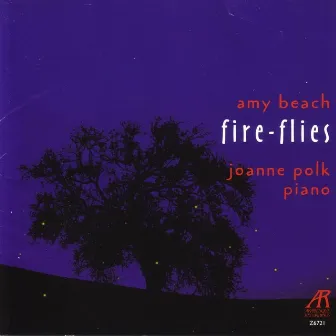 Amy Beach - Fire Flies by Joanne Polk