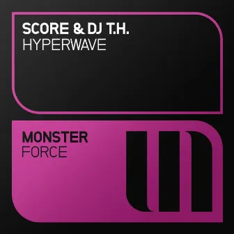 Hyperwave by SCORE