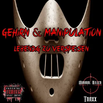 Lebendig Verspeisen by Gehirn & Manipulation