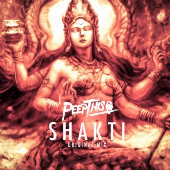 Shakti by Peep This