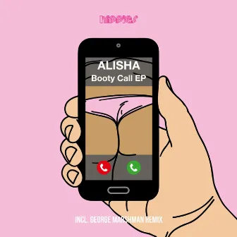 Booty Call EP by ALISHA