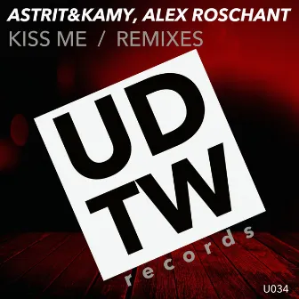 Kiss Me by Alex Roschant