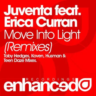 Move Into Light (Remixes) by Erica Curran