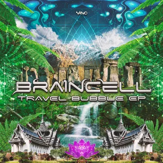 Travel Bubble EP by Braincell