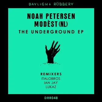 The Underground EP by Noah Petersen