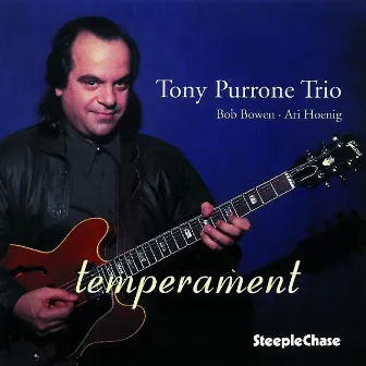 Temperament by Tony Purrone