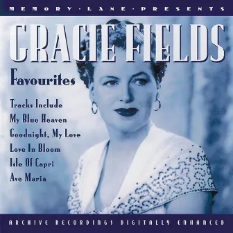 Favourites by Gracie Fields