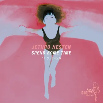 Spend Some Time by Jethro Heston