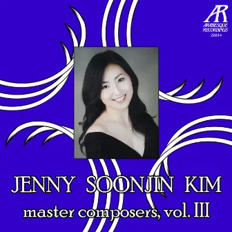 Master Composers, Vol. 3 by Jenny Soonjin Kim