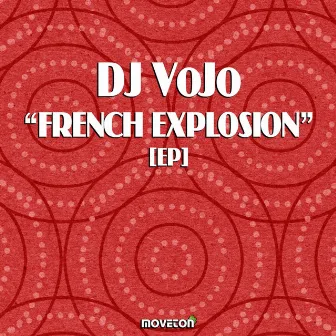 French Explosion by DJ VoJo