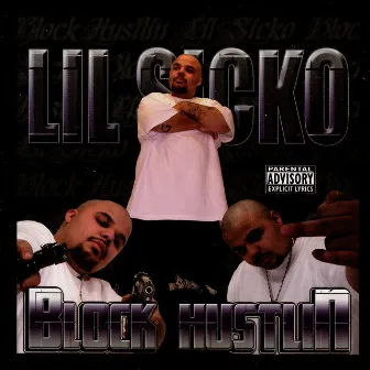 Block Hustlin' by Lil Sicko